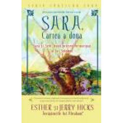 SARA, cartea a doua. Sara si Seth, bunii prieteni neînaripati ai lui Solomon